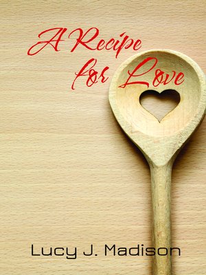 cover image of A Recipe for Love